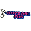Boys Are Fun Keyring