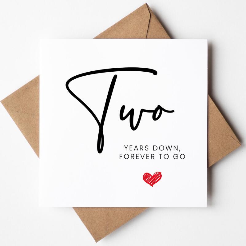 Second Anniversary Card, 'Two Years Down, Forever to Go' - Anniversary Gift - Anniversary Gift for Husband / Wife  2nd Anniversary Card