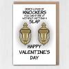 Here's a pair of knockers you can stare at without getting a slap funny, rude, breasts, boobs, tits, Valentines card (A6/A5/A4/Square 6x6") - A6: Single card