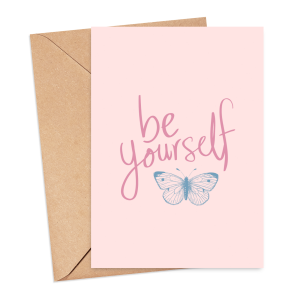 Self Love Card - Be Yourself - Medium (Approx. A5 | 148mm x 210mm | 5.8in x 8.3in) - Luxury Linen Textured Card