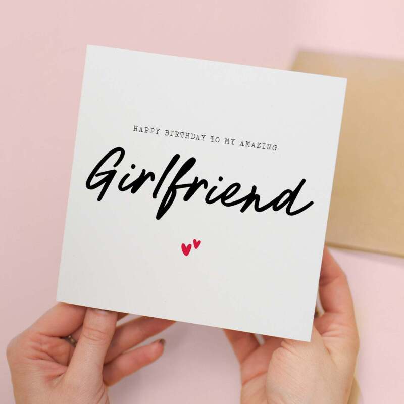 Birthday Card For Girlfriend Happy Birthday Card For Girlfriend Simple Birthday Card For Amazing Girlfriend Love Hearts Birthday Card - Square (5.5x5.5) / Blank Inside