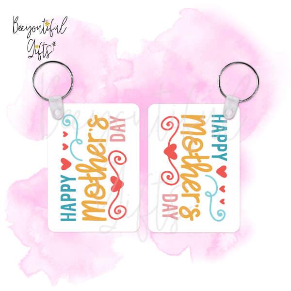 Mother's Day Key Ring - Happy Mother's Day