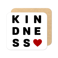 Self Care Coaster - Kindness - Standard Wooden Coaster