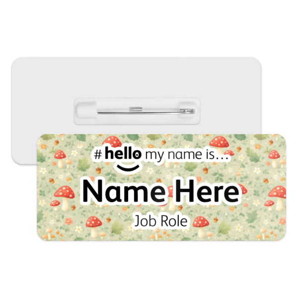 #hello my name is... Name Badge - Enchanted Toadstools