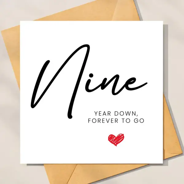 9 Year Anniversary Card - 9 Years Down, Forever To Go - Standard Smooth Card