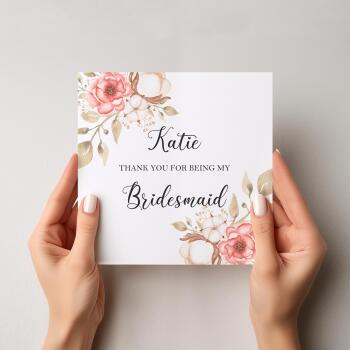 Personalised Thank You For Being My Bridesmaid Card