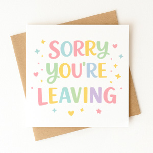 New Job Card - Sorry You're Leaving