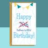 Funny 20th Birthday Card - For Him or For Her - Cheeky greetings card for someone turning 20 years old - Halfway to 40 - Can be personalised - Blank inside