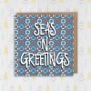 Seas 'n' Greetings sea, boat-themed, cruise liner Christmas, Holidays seasons greetings card (Size A6/A5/A4/Square 6x6") - A6: Single card