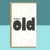 Funny 30th Birthday Card - Personalised inside if required - For Him or For Her - Perfect greetings card for someone turning 30 years old - Blank inside - Small