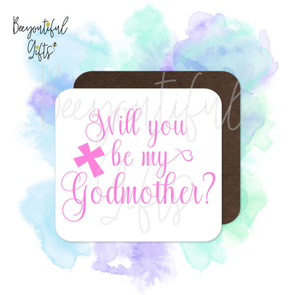 Christening Coaster - Will You Be My Godmother?