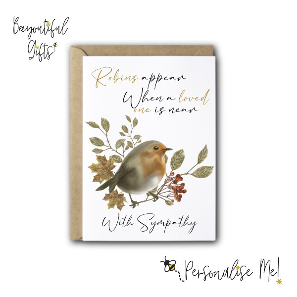 Sympathy Card - Robins Appear When Loved Ones Are Near - Small (Approx. A6 | 105mm x 148mm | 4.1in x 5.8in) - Standard Smooth Card