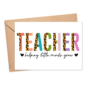 Thank You Teacher Card - Teacher Helping Little Minds Grow