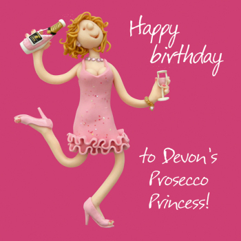 Devon's Prosecco Princess Birthday Greetings Card, Designed by Erica Sturla for Holy Mackerel. Card is 150mm Square and Blank Inside.