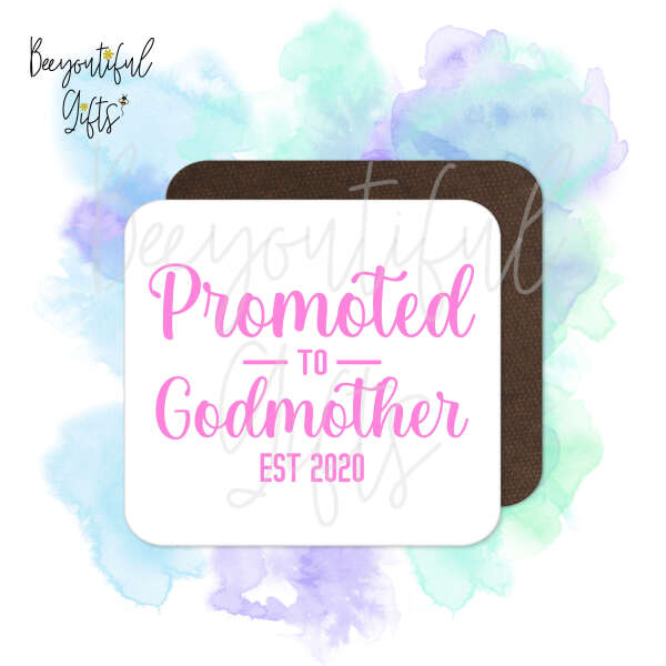 Personalised Christening Coaster - Promoted to Godmother