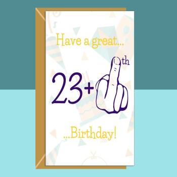Funny 24th Birthday Card - For Him or For Her - Ideal Cheeky Middle Finger Birthday Card for someone turning 24 years old