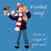 Holy Mackerel football crazy male soccer birthday card for him - designed by artist Erica Sturla - 15cm square and blank inside for your message - made in the UK