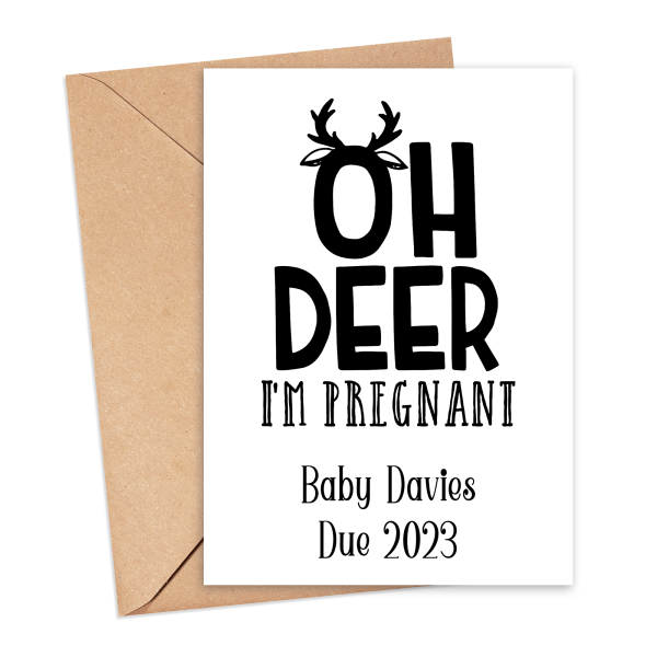 Personalised Pregnancy Announcement Card - Oh Deer! I'm Pregnant - Small (A6)