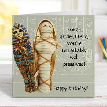 Funny historical Egyptian mummy birthday card - designed by Erica Sturla - 15cm square and blank inside, made in the UK
