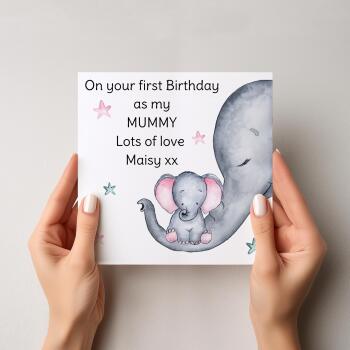 First Birthday As My Mummy Card
